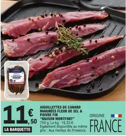 E.Leclerc MAISON MONTFORT AIGUILLETTES DE CANARD offre