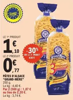 E.Leclerc Express Grand Mère Pâtes d'Alsace offre