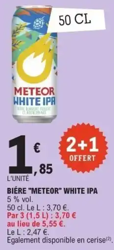 E.Leclerc Express METEOR WHITE IPA offre