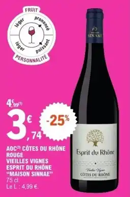 E.Leclerc Express MAISON SINNAE Esprit du Rhône offre