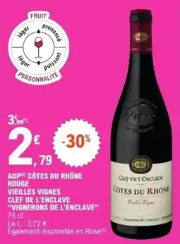 E.Leclerc Express CLEF DE L'ENCLAVE CÔTES DU RHÔNE ROUGE offre