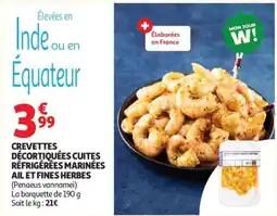Auchan MON JOUR W! CREVETTES DÉCORTIQUÉES CUITES RÉFRIGÉRÉES MARINÉES AIL ET FINES HERBES offre
