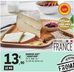 E.Leclerc JURAFORE Morbier AOP offre