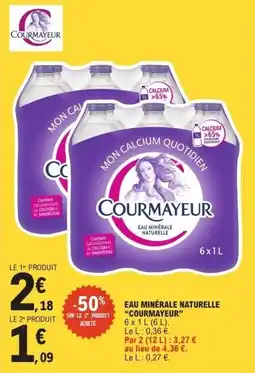 E.Leclerc Express Courmayeur Eau minérale naturelle offre