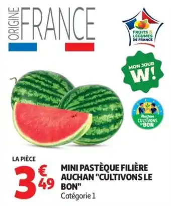 Auchan "Cultivons le Bon" Mini Pastèque Filière
