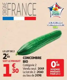 Auchan CONCOMBRE BIO offre