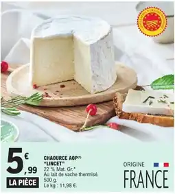 E.Leclerc Lincet Chaource aop offre