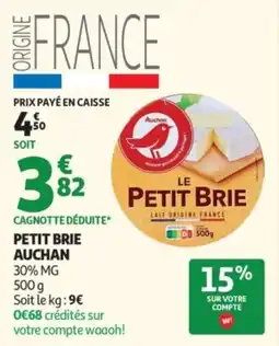 Auchan Auchan Petit Brie offre