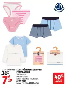 Auchan PETIT BATEAU SOUS-VÊTEMENTS ENFANT offre
