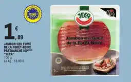 E.Leclerc JEC9 Jambon cru fumé offre