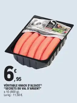 E.Leclerc Secrets du Val d'Argent Véritable Knack d'Alsace offre