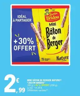 E.Leclerc Justin Bridou Mini Bâton de Berger offre