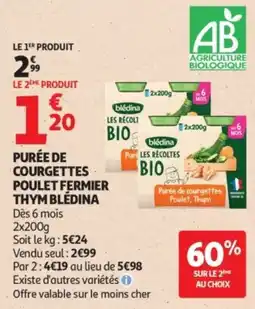 Auchan blédina Purée de courgettes Poulet Fermier Thym offre