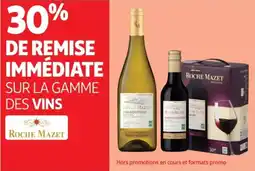 Auchan Roche Mazet Sur la gamme des vins offre