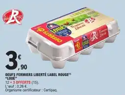 E.Leclerc Fermiers Liberté Label Rouge offre