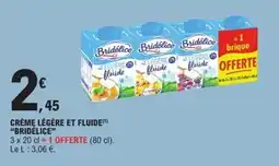 E.Leclerc Bridélice Crème légère et fluide offre