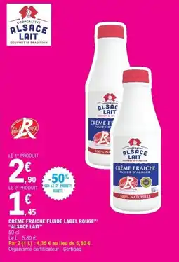 E.Leclerc ALSACE LAIT Crème fraîche fluide offre