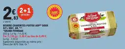 E.Leclerc Grand Fermage Beurre Charentes-Poitou AOP offre