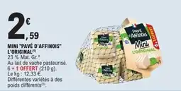 E.Leclerc Pavé d'Affinois Mini L'Original offre