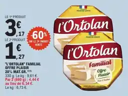 E.Leclerc l'Ortolan Familial offre
