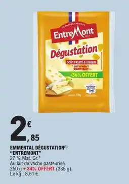E.Leclerc EntreMont Dégustation offre