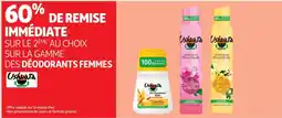 Auchan Ushuaïa sur la gamme des déodorants femmes offre