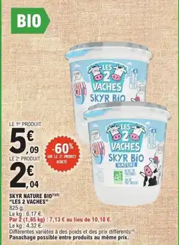 E.Leclerc LES 2 VACHES SKYR BIO offre