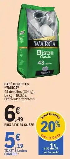E.Leclerc WARCA Café dosettes offre