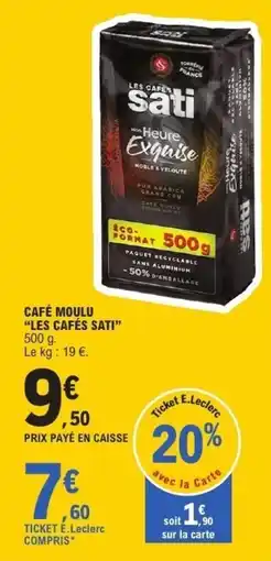 E.Leclerc LES CAFÉS SATI offre