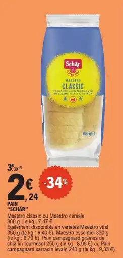 E.Leclerc Schär Pain Maestro Classic offre