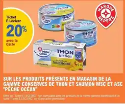 E.Leclerc Pêche Océan THON Entier offre