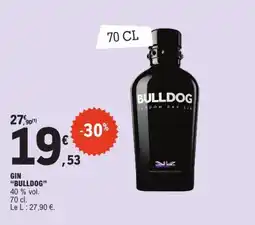 E.Leclerc BULLDOG GIN offre