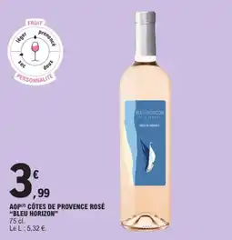 E.Leclerc BLEU HORIZON CÔTES DE PROVENCE ROSÉ offre