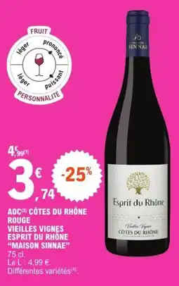 E.Leclerc MAISON SINNAE Esprit du Rhône offre