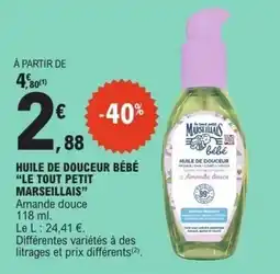E.Leclerc Le tout petit Marseillais Huile de douceur bébé offre