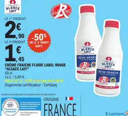 E.Leclerc Label Rouge Crème fraîche fluide offre