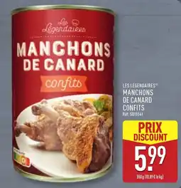 ALDI LES LÉGENDAIRES MANCHONS DE CANARD CONFITS offre