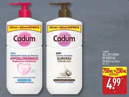 ALDI Cadum Gel ou crème de douche offre