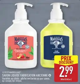 ALDI LE PETIT MARSEILLAIS SAVON LIQUIDE offre