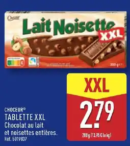 ALDI CHOEUR TABLETTE XXL offre