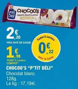 E.Leclerc CHOCOO'S P'TIT DÉLI offre