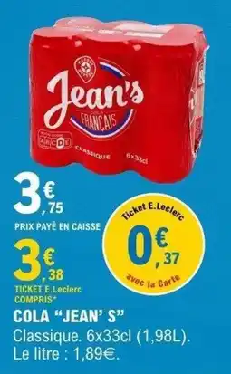 E.Leclerc Jean's COLA FRANÇAIS offre