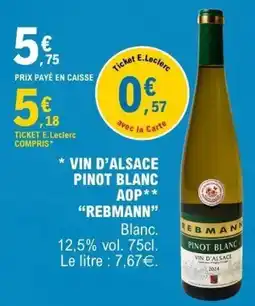 E.Leclerc REBMANN PINOT BLANC offre