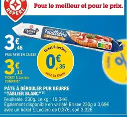 E.Leclerc Tablier Blanc Pâte Feuilletée offre