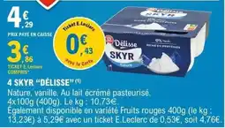 E.Leclerc Délisse SKYR offre