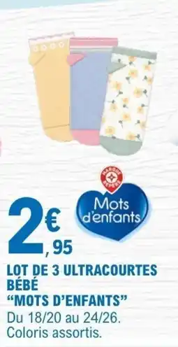 E.Leclerc Mots d'enfants Ultracourtes Bébé offre