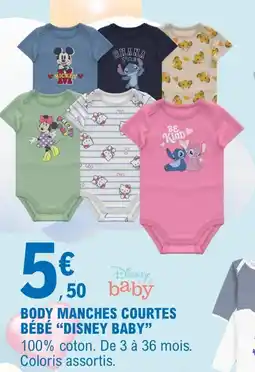 E.Leclerc Body manches courtes bébé disney baby offre