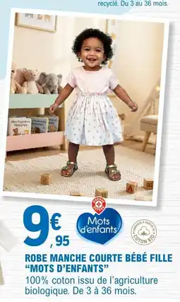 E.Leclerc Mots d'enfants robe manche courte bébé fille offre