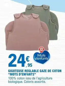 E.Leclerc Mots d'enfants gigoteuse réglable gaze de coton offre