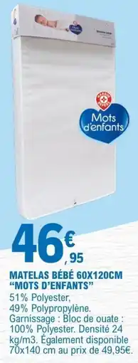 E.Leclerc Mots d'enfants Matelas bébé offre